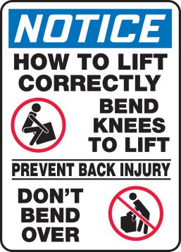 HOW TO LIFT CORRECTLY BEND KNEES TO LIFT PREVENT BACK INJURY DON'T BEND OVER (W/GRAPHIC)