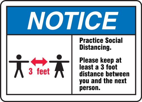 Practice Social Distancing. Please Keep at Least a 3 Foot Distance Between You And The Next Person
