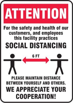 Safety Sign, Header: ATTENTION, Legend: ATTENTION FOR THE SAFETY AND HEALTH OF OUR CUSTOMERS AND EMPLOYEES (W/GRAPHIC)