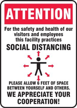 Safety Sign, Header: ATTENTION, Legend: ATTENTION FOR THE SAFETY AND HEALTH OF OUR VISITORS AND EMPLOYEES (W/GRAPHIC)