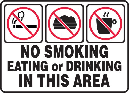 NO SMOKING EATING OR DRINKING IN THIS AREA (W/GRAPHIC)
