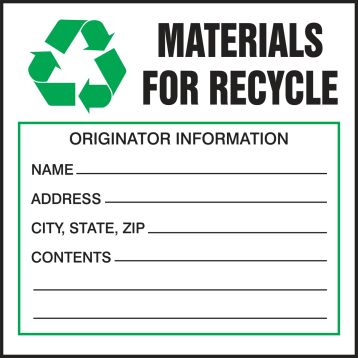 MATERIALS FOR RECYCLE ORIGINATOR INFORMATION ...
