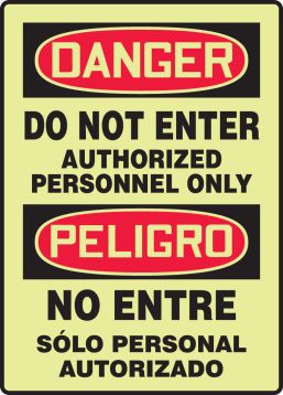 DO NOT ENTER AUTHORIZED PERSONNEL ONLY (BILINGUAL)