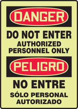 DO NOT ENTER AUTHORIZED PERSONNEL ONLY (BILINGUAL)