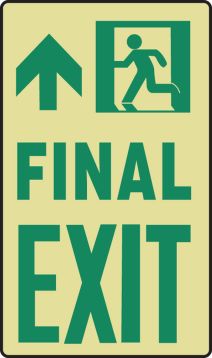 FINAL EXIT (W/GRAPHIC ON RIGHT SIDE OF UP ARROW)