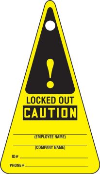 Safety Tag, Header: CAUTION, Legend: Caution Locked Out