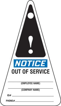 Safety Tag, Header: NOTICE, Legend: Out of service tag