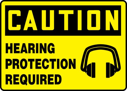 HEARING PROTECTION REQUIRED (W/GRAPHIC)