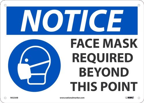 notice Face Mask Required Beyond This Point