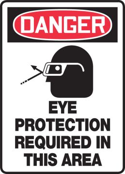 EYE PROTECTION REQUIRED IN THIS AREA (W/GRAPHIC)