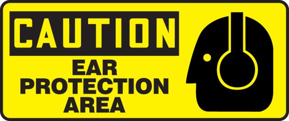 EAR PROTECTION AREA (W/GRAPHIC)