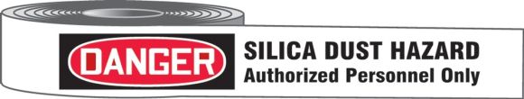 Silica Dust Hazard Authorized Personnel Only