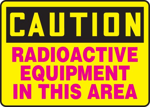 RADIOACTIVE EQUIPMENT IN THIS AREA