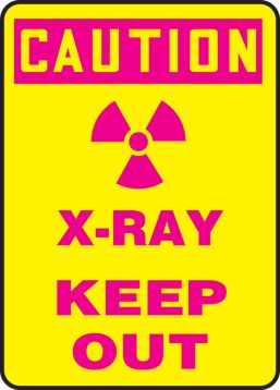 X-RAY KEEP OUT (W/GRAPHIC)