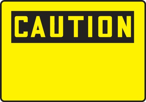 Safety Sign, Header: CAUTION, Legend: CAUTION BLANK