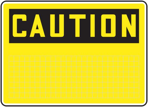 CAUTION W/ GRIDS