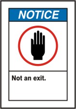 NOT AN EXIT (W/GRAPHIC)