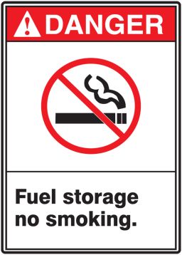 FUEL STORAGE NO SMOKING (W/GRAPHIC)