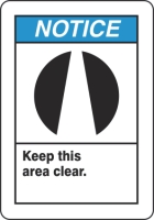 KEEP THIS AREA CLEAR (W/GRAPHIC)