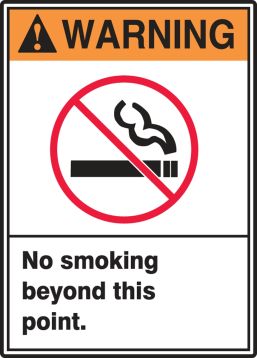 NO SMOKING BEYOND THIS POINT (W/GRAPHIC)