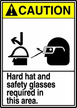 Safety Sign, Header: CAUTION, Legend: HARD HAT AND SAFETY GLASSES REQUIRED IN THIS AREA (W/GRAPHIC)