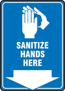 Safety Sign: Sanitize Hands here