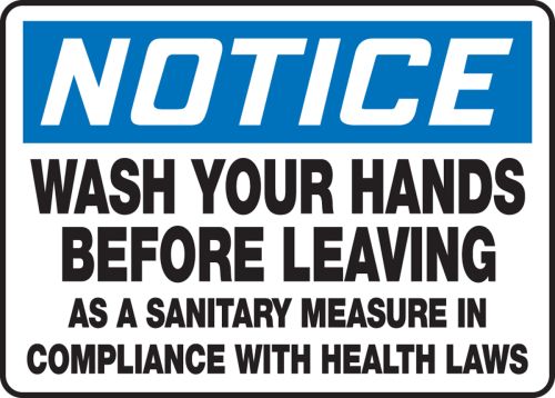 WASH YOUR HANDS BEFORE LEAVING AS A SANITARY MEASURE IN COMPLIANCE WITH HEALTH LAWS