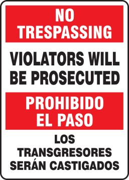 Violators Will Be Prosecuted (Bilingual)