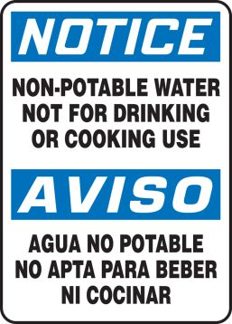 NON-POTABLE WATER NOT FOR DRINKING OR COOKING USE (BILINGUAL)