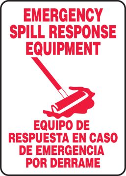 EMERGENCY SPILL RESPONSE EQUIPMENT (W/GRAPHIC) (BILINGUAL)