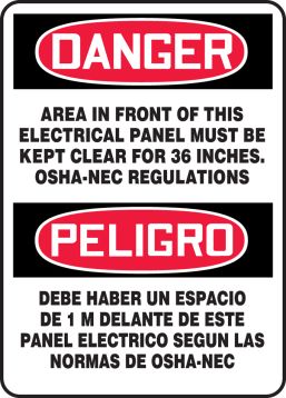 AREA IN FRONT OF THIS ELECTRICAL PANEL MUST BE KEPT CLEAR FOR 36 INCHES. SOHA-NEC REGULATIONS (BILINGUAL)