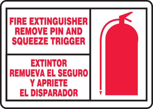 FIRE EXTINGUISHER REMOVE PIN AND SQUEEZE TRIGGER (W/GRAPHIC) (BILINGUAL)