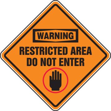 WARNING RESTRICTED AREA DO NOT ENTER (W/GRAPHIC)