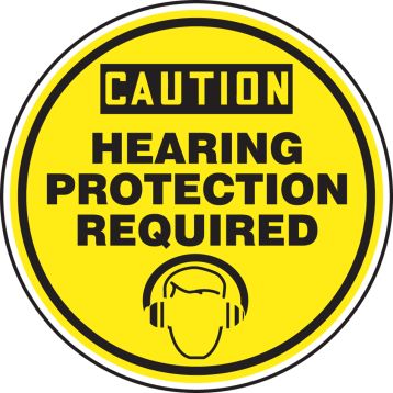 CAUTION HEARING PROTECTION REQUIRED (W/GRAPHIC)