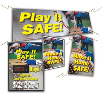 PLAY IT SAFE; MAKE IT HOME SAFE
