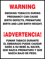 WARNING SMOKING TOBACCO DURING PREGNANCY CAN CAUSE BIRTH DEFECTS, PREMATURE BIRTH AND LOW BIRTH WEIGHT (BILINGUAL SPANISH) (NEVADA)