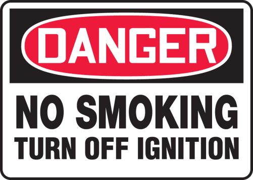 NO SMOKING TURN OFF IGNITION