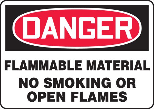 FLAMMABLE MATERIAL NO SMOKING OR OPEN FLAMES