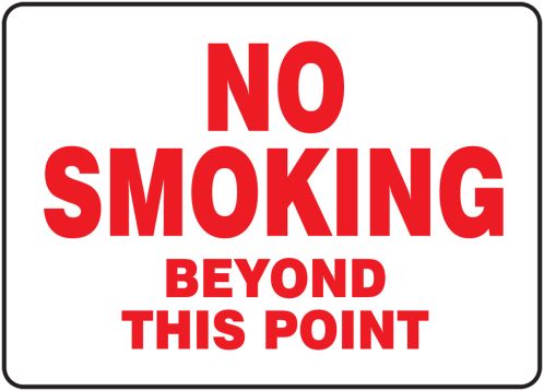 NO SMOKING BEYOND THIS POINT