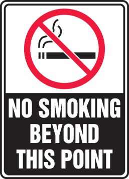 NO SMOKING BEYOND THIS POINT (W/GRAPHIC)
