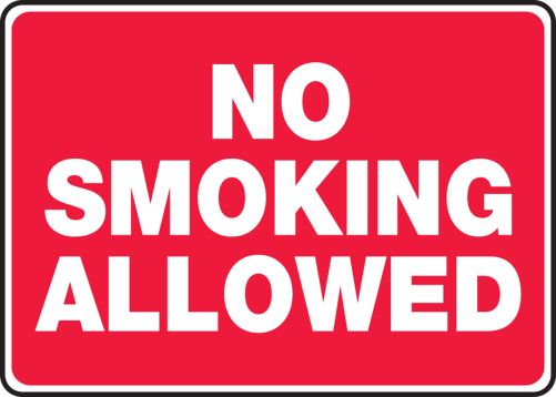 NO SMOKING ALLOWED