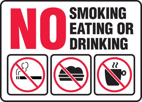 NO SMOKING EATING OR DRINKING (W/GRAPHIC)