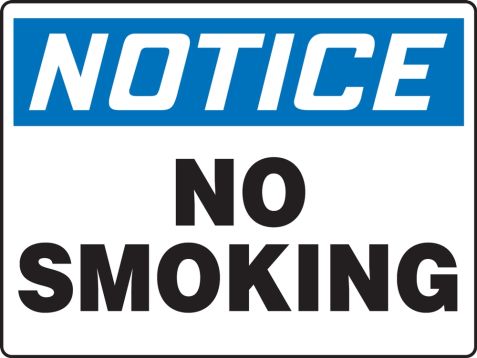 Safety Sign, Header: NOTICE, Legend: NO SMOKING
