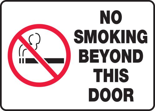 NO SMOKING BEYOND THIS DOOR (W/GRAPHIC)
