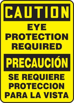 EYE PROTECTION REQUIRED (BILINGUAL)