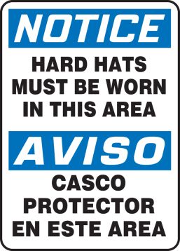 HARD HATS MUST BE WORN IN THIS AREA (BILINGUAL)