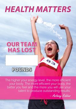 Motivation Product, Legend: HEALTH MATTERS. OUR TEAM HAS LOST #### POUNDS. THE HIGHER YOUR ENERGY LEVEL, THE MORE EFFICIENT YOUR BODY. THE MORE E...