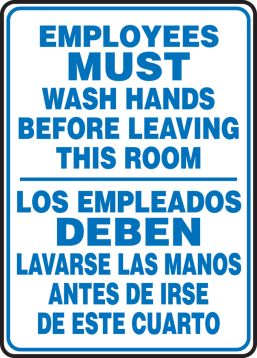 EMPLOYEES MUST WASH HANDS BEFORE LEAVING THIS ROOM (BILINGUAL)