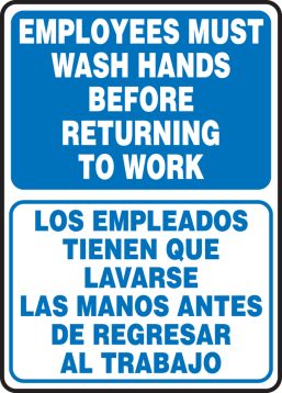 EMPLOYEES MUST WASH HANDS BEFORE RETURNING TO WORK (BILINGUAL)