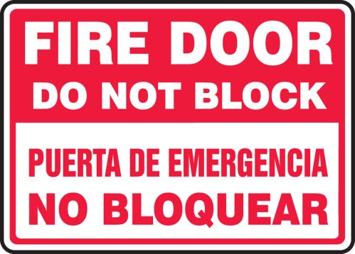 FIRE DOOR DO NOT BLOCK (BILINGUAL)
